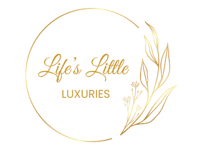 Life's Little Luxuries
